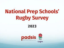 PADSIS National Prep Schools’ Rugby Survey Summary